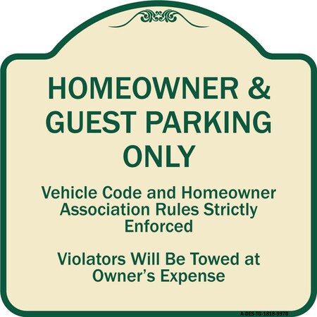 Signmission Designer Series-Homeowner & Guest Parking Only Tan & Green Heavy-Gauge Aluminum A-DES-TG-1818-9970